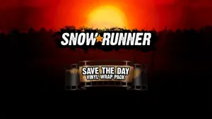 SnowRunner - Save the Day Vinyl Wrap Pack (Windows 10)