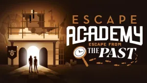Escape Academy: Escape from the Past