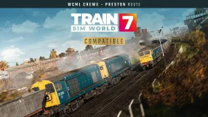 Train Sim World® 7: West Coast Main Line: Crewe - Preston
