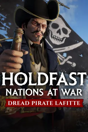 Holdfast: Age Of Sail - Dreaded Pirate Lafitte