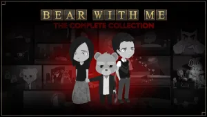 Bear With Me: The Complete Collection