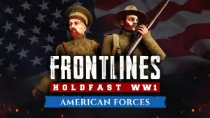 Holdfast: Frontlines WW1 - American Forces