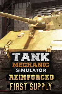 Tank Mechanic Simulator Reinforced - First Supply DLC