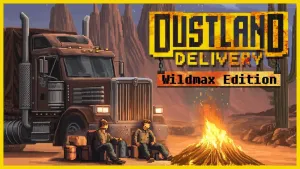Dustland Delivery (Wildmax Edition)