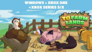 To Farm Lands Xbox + Windows Bundle