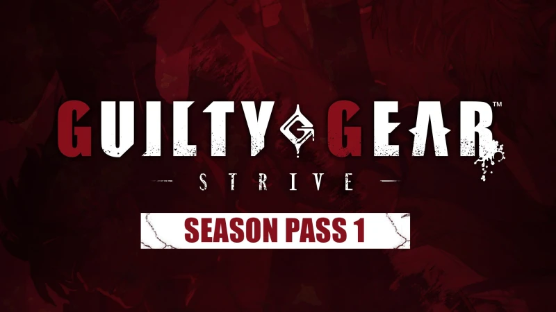 Guilty Gear -Strive- : Season Pass 1