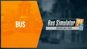 Bus Simulator 21 Next Stop - Ebusco Bus Pack
