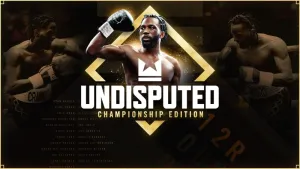 Undisputed - Championship Edition