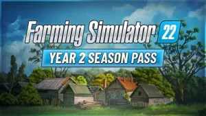 Farming Simulator 22: Year 2 Season Pass