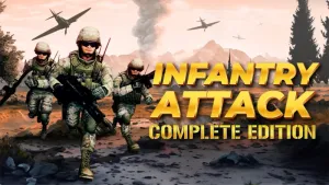 Infantry Attack: Complete Edition