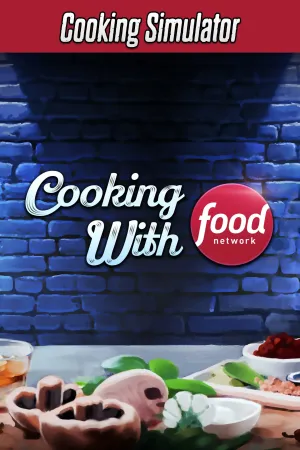 Cooking Simulator: Cooking with Food Network DLC