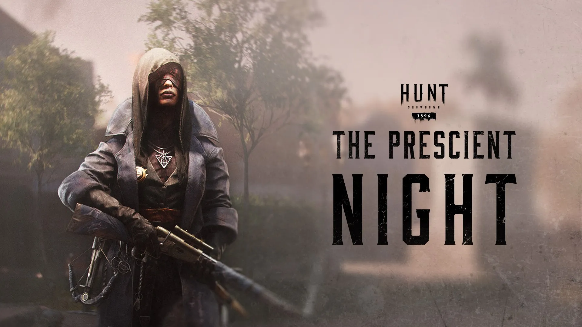 Hunt: Showdown 1896 - The Prescient Night