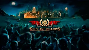They Are Billions