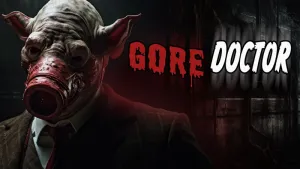 Gore Doctor