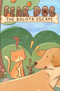 Fear Dog The Bolota Escape