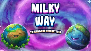 MILKY WAY TD SURVIVORS AUTOBATTLER