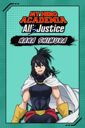 MY HERO ACADEMIA: All’s Justice - Playable Character Nana Shimura