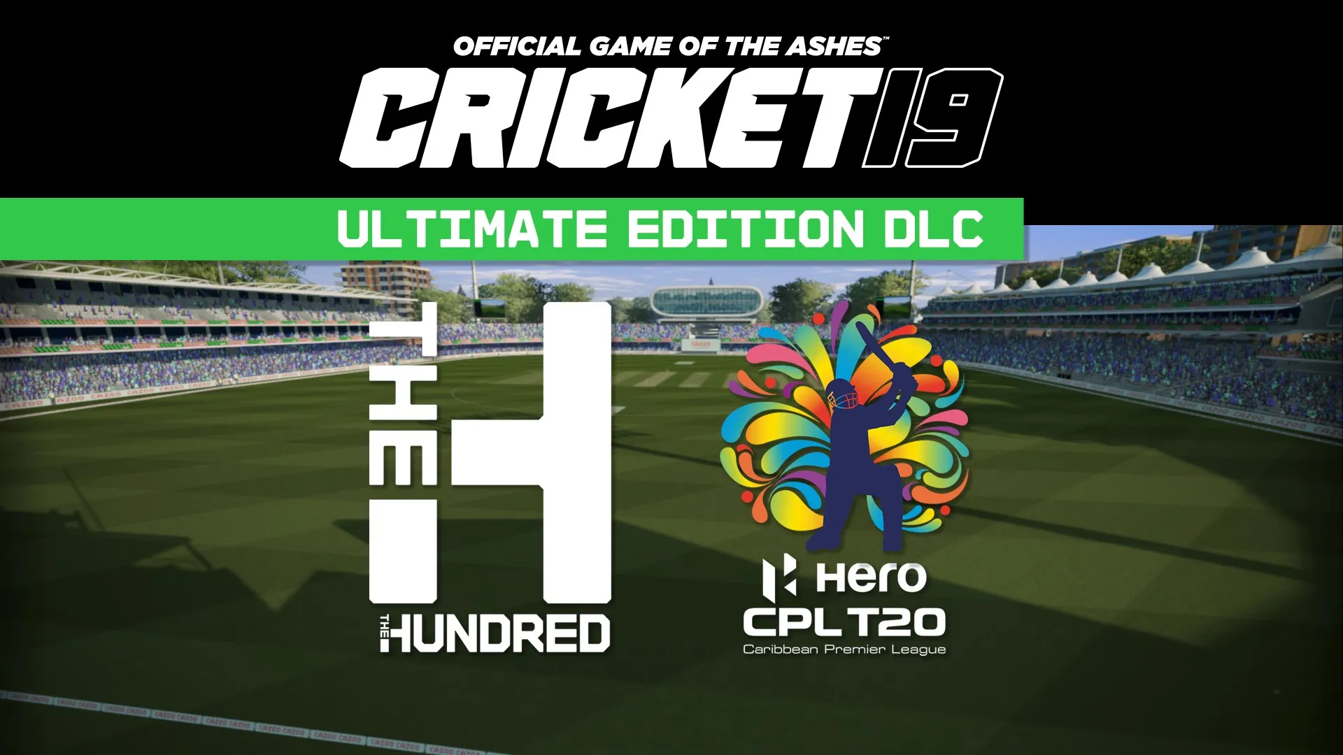 Cricket 19 - Ultimate Edition DLC — трейлер