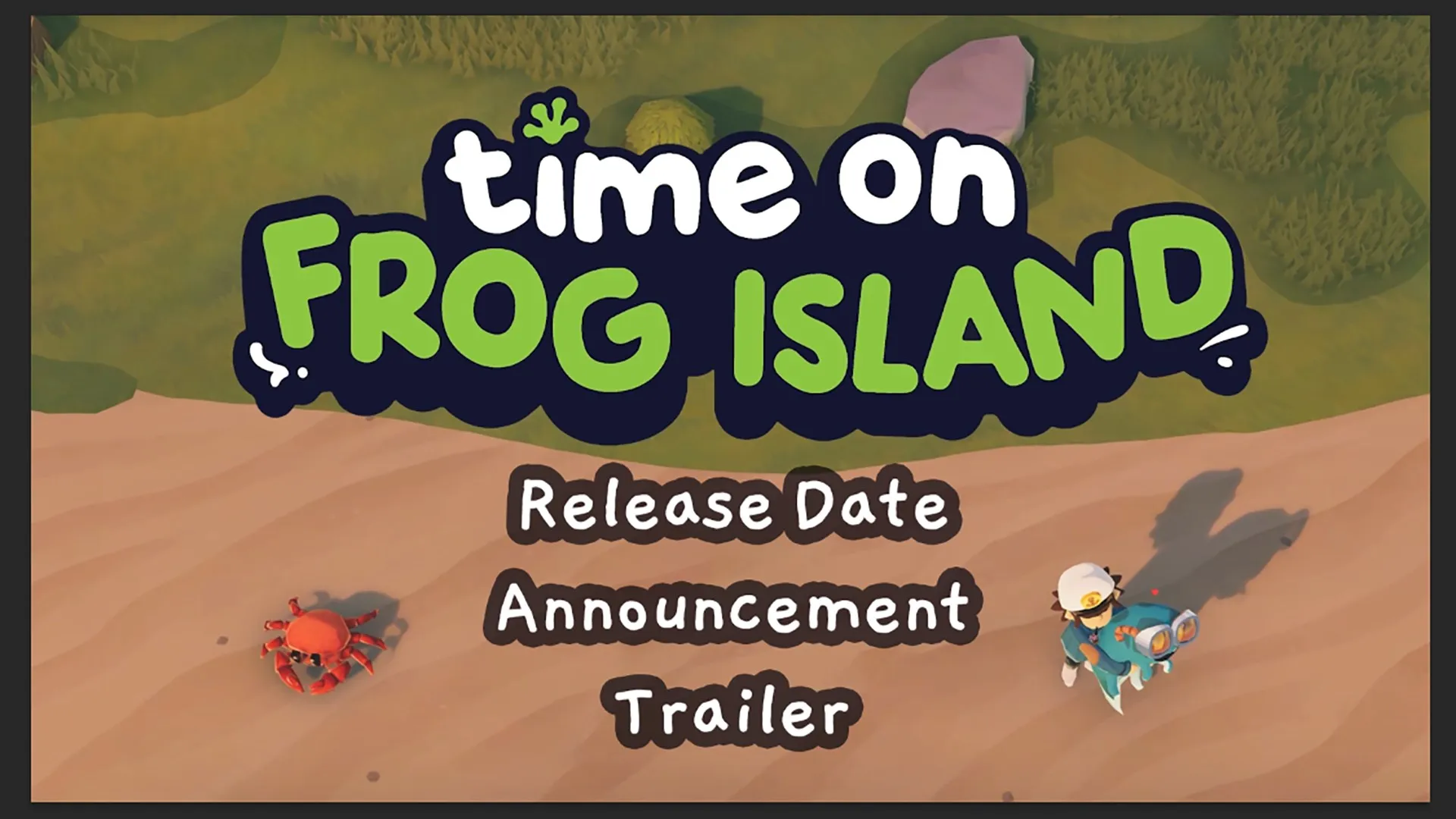 Time on Frog Island — трейлер