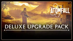 Atomfall Deluxe Upgrade