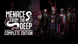 Menace from the Deep Complete Editon