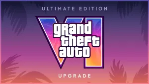 Grand Theft Auto VI: улучшение до Ultimate Edition