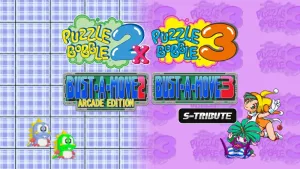 Puzzle Bobble™2X/BUST-A-MOVE™2 Arcade Edition & Puzzle Bobble™3/BUST-A-MOVE™3 S-Tribute