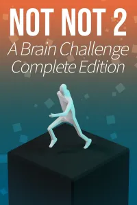 Not Not 2 - A Brain Challenge: Complete Edition