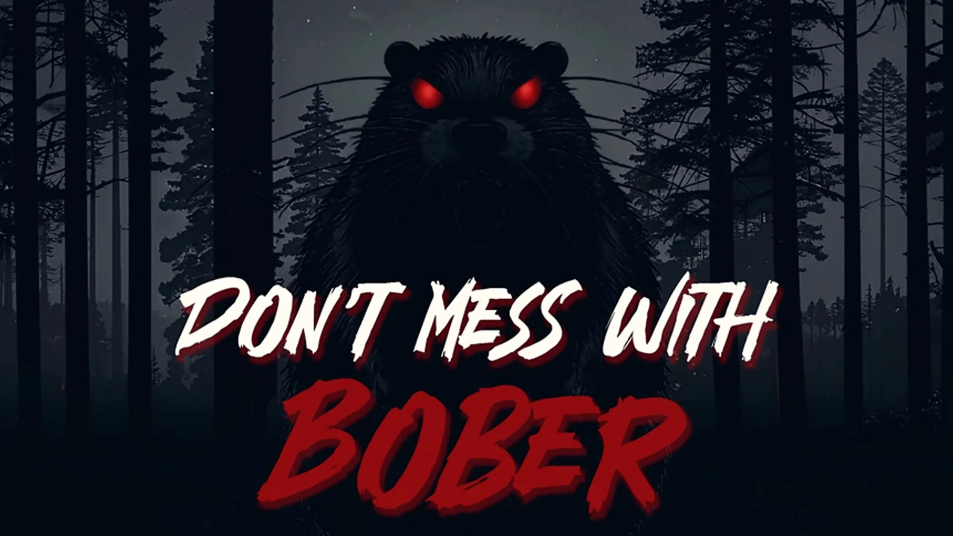 Don't Mess With Bober — трейлер