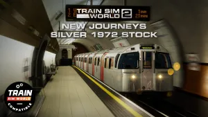 Train Sim World® 2: New Journeys - Silver 1972 Stock (Train Sim World® 3 Compatible)