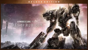 ARMORED CORE™ VI FIRES OF RUBICON™ - Deluxe Edition