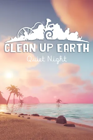 Clean Up Earth - Quiet Night