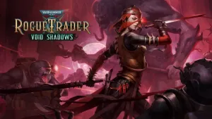 Warhammer 40,000: Rogue Trader - Void Shadows