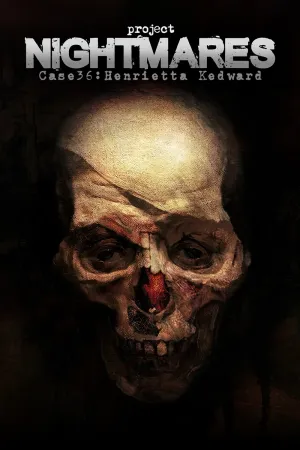 Project Nightmares Case 36: Henrietta Kedward