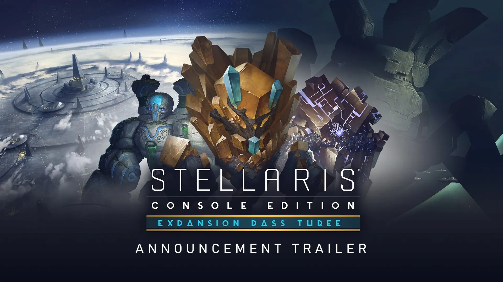 Stellaris: Console Edition - Expansion Pass Three (X|S) — трейлер
