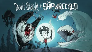 Don't Starve: Giant Edition + Shipwrecked Expansion