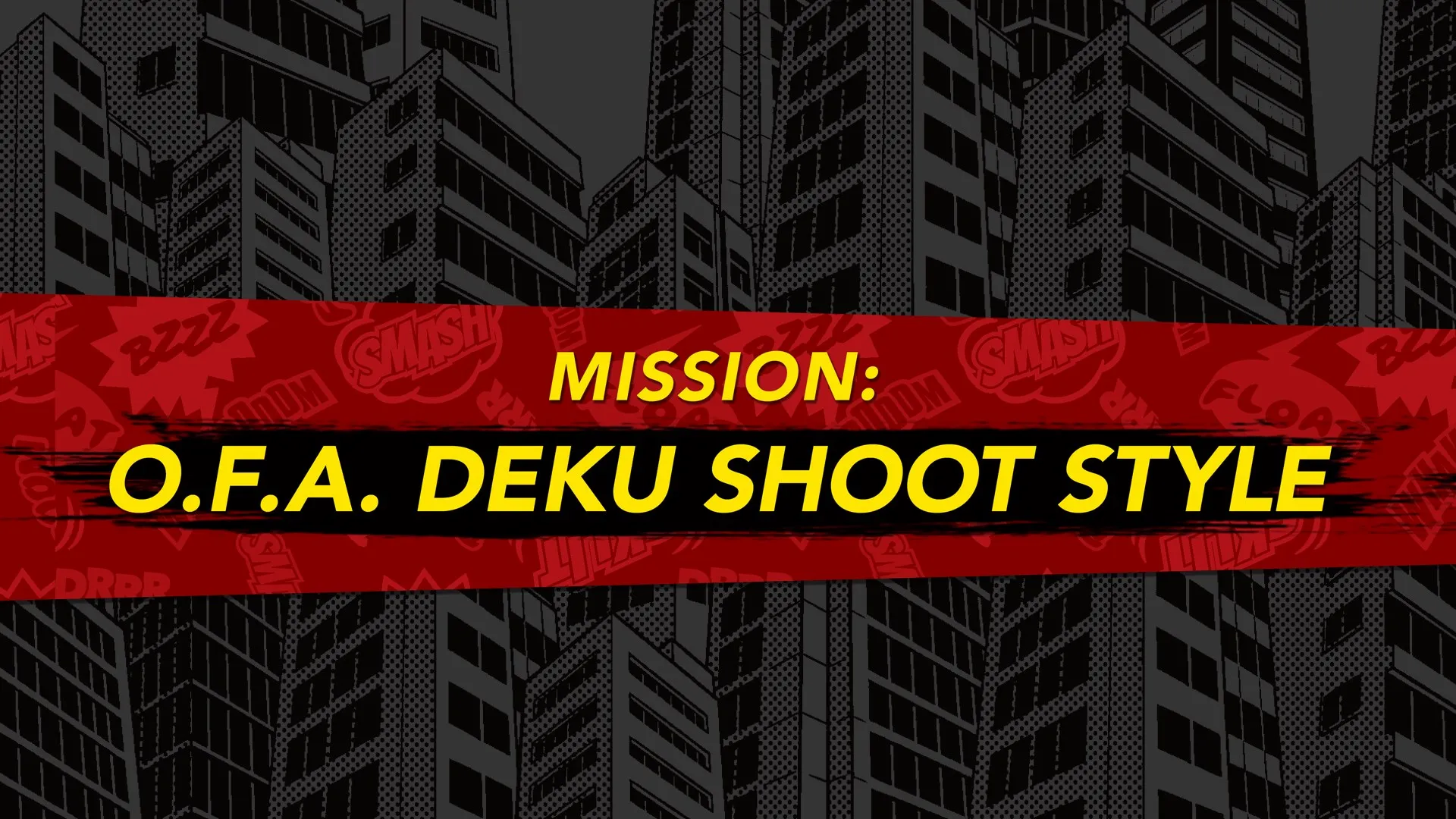 MY HERO ONE'S JUSTICE Mission: O.F.A. Deku Shoot Style