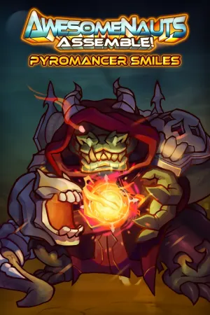 Облик —&nbsp;Pyromancer Smiles - Awesomenauts Assemble!