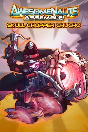 Облик —&nbsp;Skull Chopper Chucho - Awesomenauts Assemble!