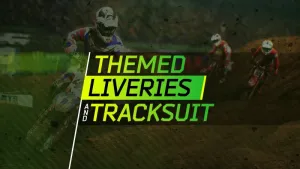 Monster Energy Supercross - Themed Liveries and Tracksuits