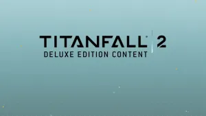 Контент Titanfall™ 2 Deluxe Edition