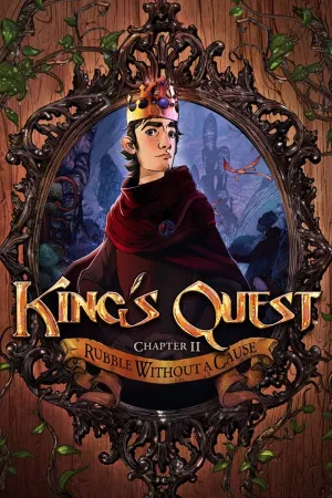 King's Quest - Chapter 2: Rubble Without A Cause