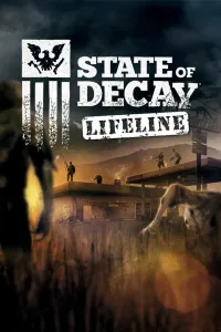 State of Decay: Lifeline — год первый