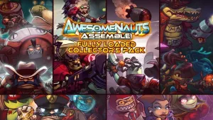 Fully Loaded Collector's Pack - Awesomenauts Assemble! Game Bundle
