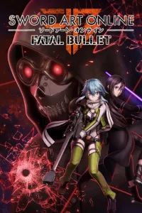 SWORD ART ONLINE: FATAL BULLET
