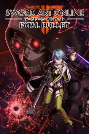 SWORD ART ONLINE: FATAL BULLET