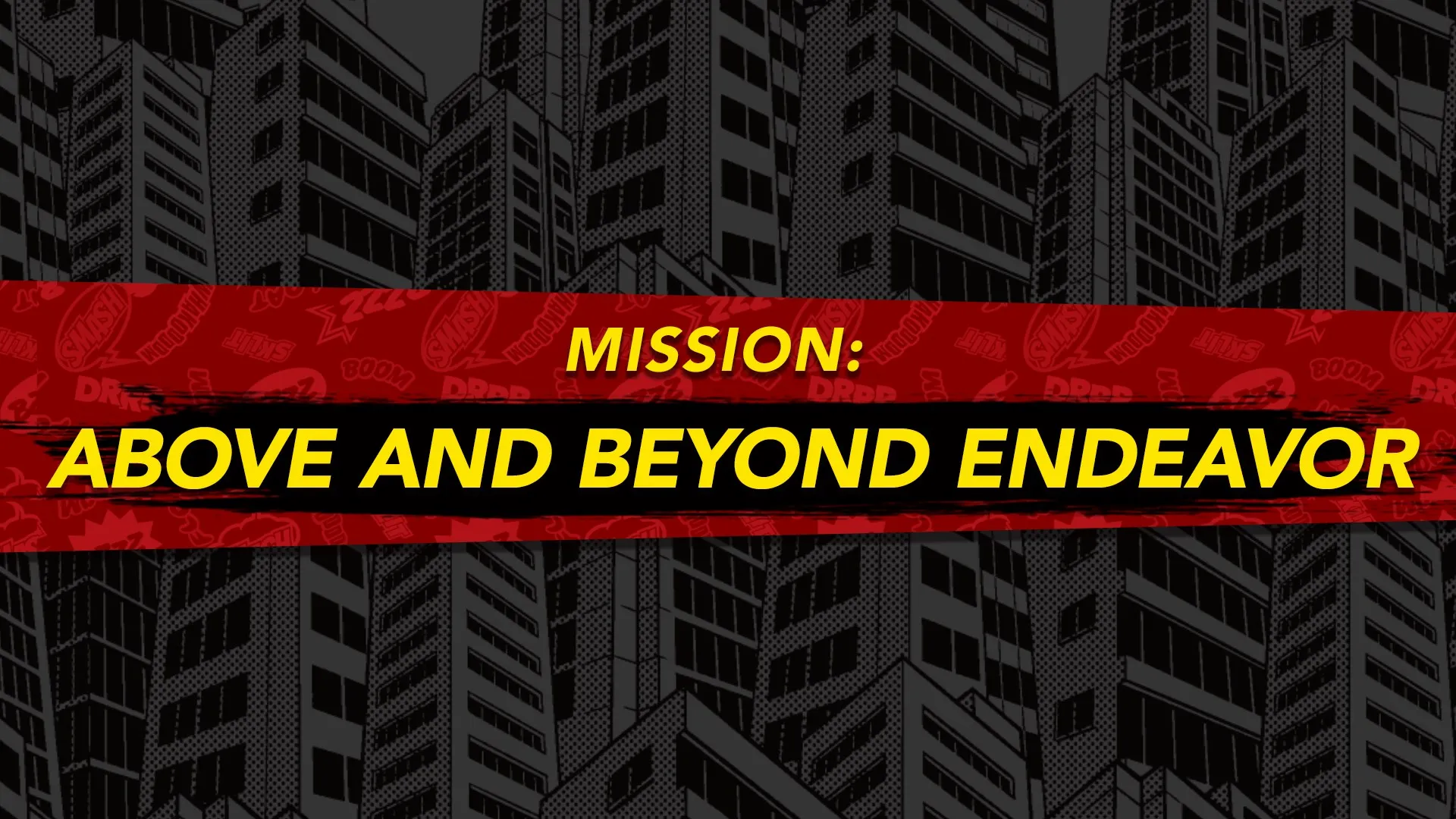 MY HERO ONE'S JUSTICE Mission: Above and Beyond Endeavor