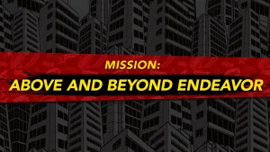 MY HERO ONE'S JUSTICE Mission: Above and Beyond Endeavor