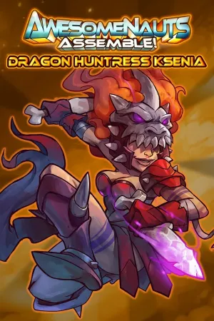 Облик —&nbsp;Dragon Huntress Ksenia - Awesomenauts Assemble!