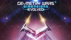 Geometry Wars™ 3: Dimensions Evolved